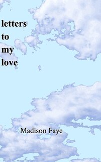 Front cover_Letters To My Love