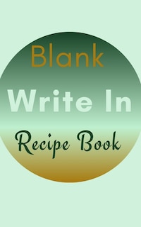 Front cover_Blank Write In Recipe Book (light Green Brown Themed Cover)