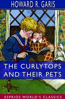 Front cover_The Curlytops and Their Pets (Esprios Classics)
