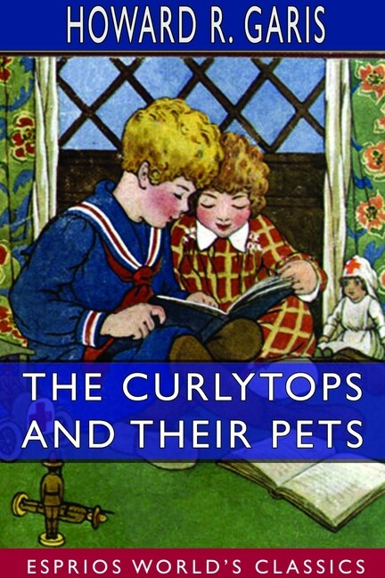 Front cover_The Curlytops and Their Pets (Esprios Classics)