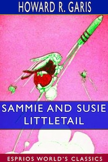 Couverture_Sammie and Susie Littletail (Esprios Classics)