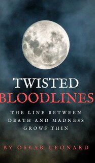 Front cover_Twisted Bloodlines