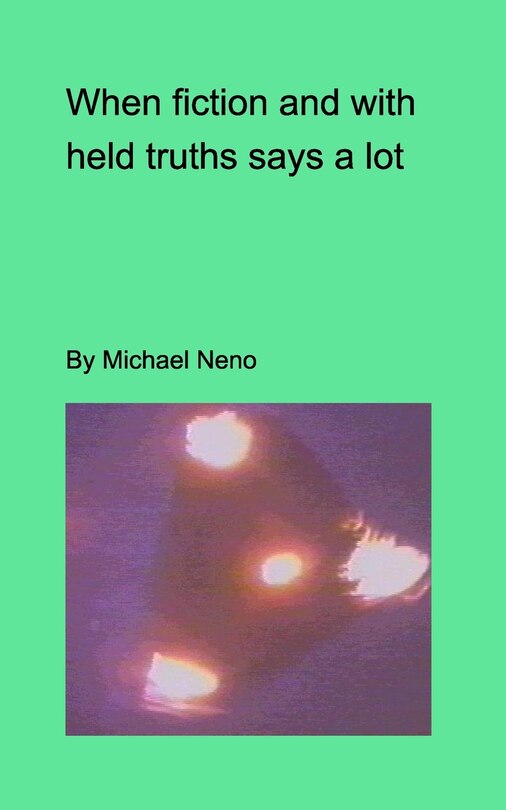 Front cover_When Fiction And Withdeld Truths Say A Lot