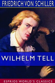 Couverture_Wilhelm Tell (Esprios Classics)