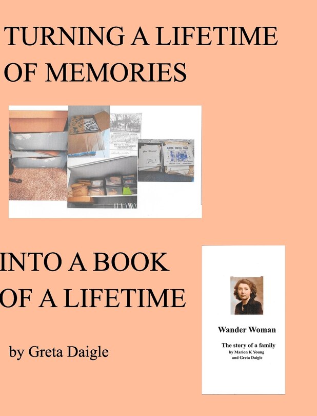 Front cover_Turning A Lifetime Of Memories Into A Book Of A Lifetime
