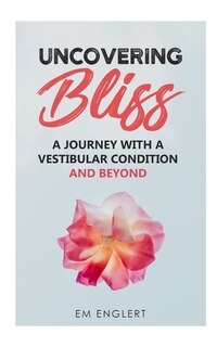 Front cover_Uncovering Bliss