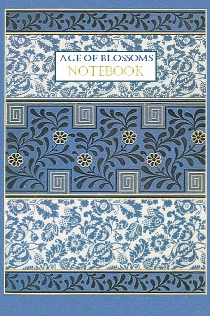 Front cover_Age of Blossoms NOTEBOOK [ruled Notebook/Journal/Diary to write in, 60 sheets, Medium Size (A5) 6x9 inches]