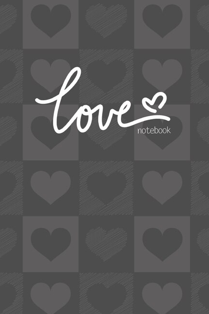 Couverture_Love Notebook, Blank Write-in Journal, Dotted Lines, Wide Ruled, Medium (a5) 6 X 9 In (gray)