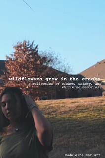 Front cover_wildflowers grow in the cracks