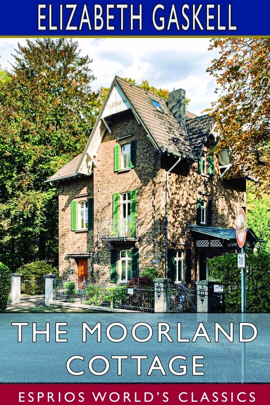 Front cover_The Moorland Cottage (esprios Classics)