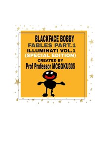 Couverture_BlackFace Bobby Fables Part One Illuminati Volume One (Special Edition)