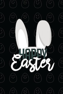 Happy Easter Ii Notebook, Blank Write-in Journal, Dotted Lines, Wide Ruled, Medium (a5) 6 X 9 In (black)