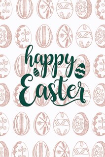 Couverture_Happy Easter Notebook, Blank Write-in Journal, Dotted Lines, Wide Ruled, Medium (a5) 6 X 9 In (white)