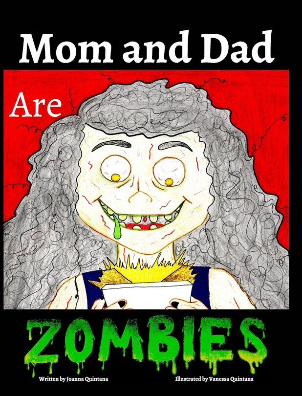 Front cover_Mom and Dad are Zombies