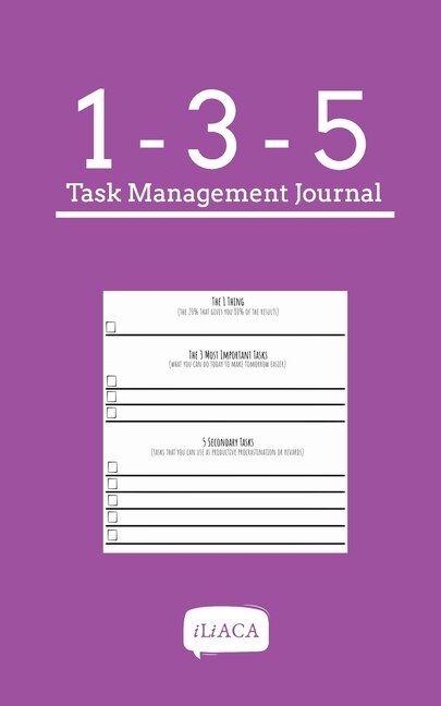 135 Task Management Journal: Minimalist Productivity For Creatives