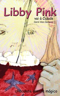 Front cover_Libby Pink vai &agrave; Cidade