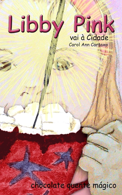 Front cover_Libby Pink vai &agrave; Cidade
