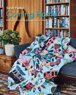 Front cover_Coming Home Quilt Pattern with instructional videos