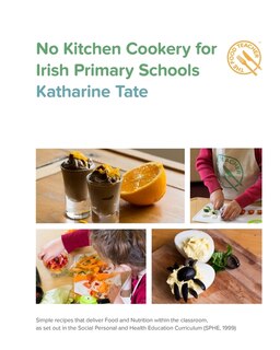 Couverture_No Kitchen Cookery for Irish Primary Schools