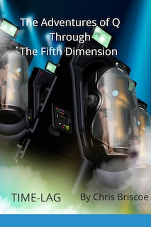 Couverture_The Adventures of Q Through the Fifth Dimension