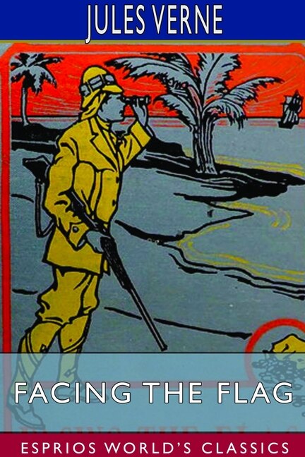 Couverture_Facing the Flag (Esprios Classics)