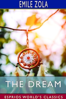 Front cover_The Dream (Esprios Classics)