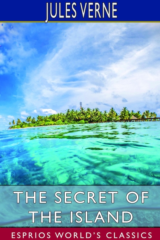 Front cover_The Secret of the Island (Esprios Classics)