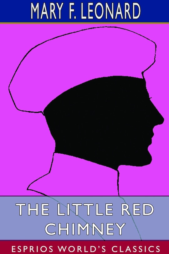 Front cover_The Little Red Chimney (Esprios Classics)