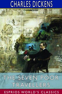 Front cover_The Seven Poor Travellers (Esprios Classics)