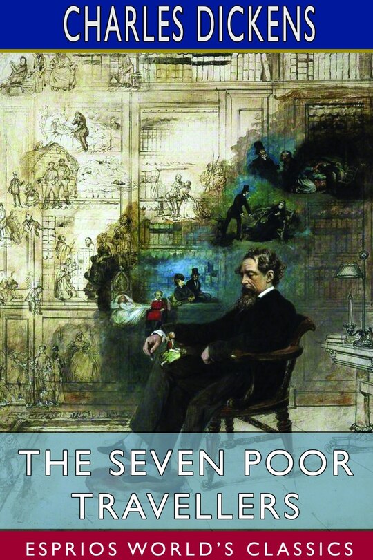 Front cover_The Seven Poor Travellers (Esprios Classics)