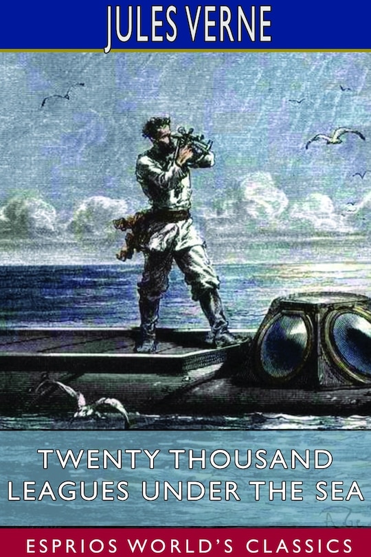 Front cover_Twenty Thousand Leagues Under the Sea (Esprios Classics)