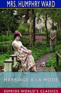 Front cover_Marriage à la Mode (Esprios Classics)