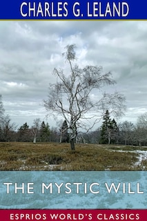 Couverture_The Mystic Will (Esprios Classics)