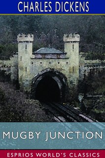 Front cover_Mugby Junction (Esprios Classics)