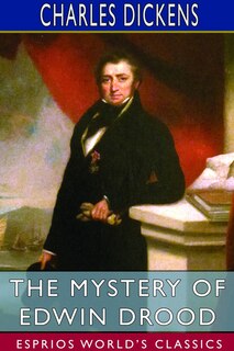 Front cover_The Mystery of Edwin Drood (Esprios Classics)