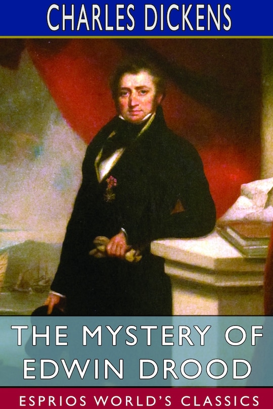Front cover_The Mystery of Edwin Drood (Esprios Classics)