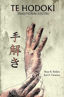 Front cover_Te Hodoki - Traditional Jujutsu