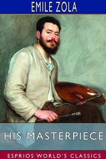 Couverture_His Masterpiece (Esprios Classics)