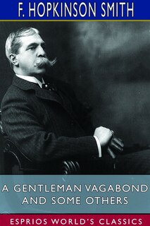 Couverture_A Gentleman Vagabond and Some Others (Esprios Classics)