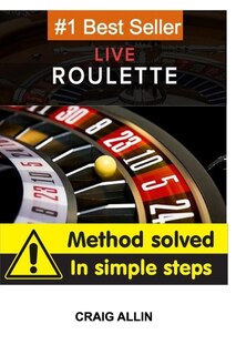 Couverture_Live Roulette Method Solved In Simple Steps