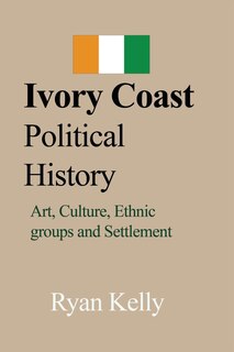 Front cover_Ivory Coast Political History