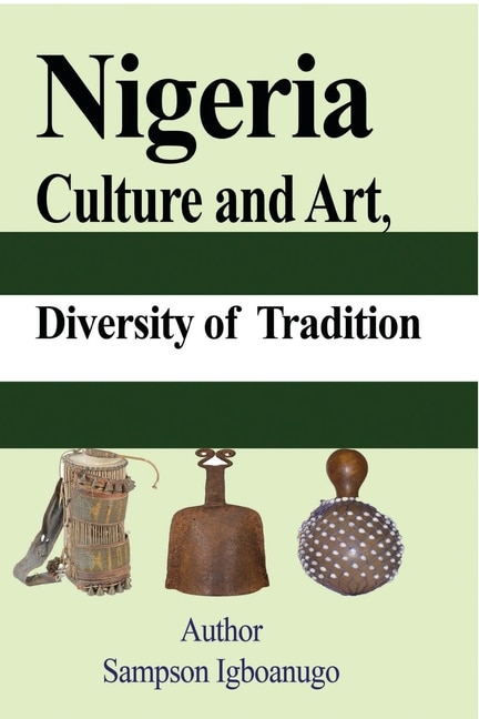 Couverture_Nigeria Culture and Art, diversity of Tradition