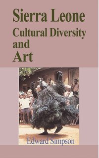 Front cover_Sierra Leone Cultural Diversity and Art