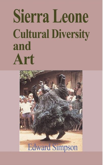 Front cover_Sierra Leone Cultural Diversity and Art