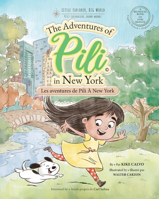 Front cover_Les Aventures de Pili À New York . Dual Language Books for Children. Bilingual English - French. Français . Anglais