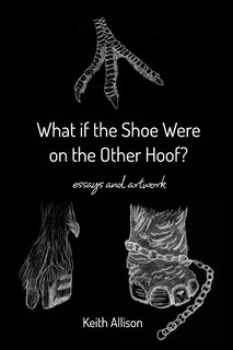 Front cover_What if the Shoe Were on the Other Hoof?