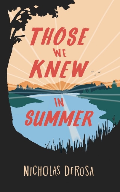 Those We Knew In Summer