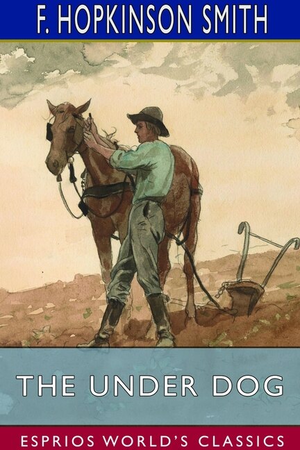 Front cover_The Under Dog (Esprios Classics)