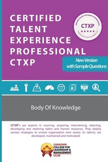 Front cover_Certified Talent Experience Professional CTXP Body of Knowledge