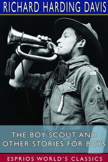 Couverture_The Boy Scout and Other Stories for Boys (Esprios Classics)